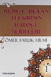 Ruhu'l-Beyan Tefsirinin Hadis-i Şerifleri 1
