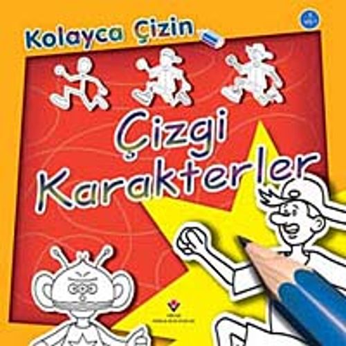Çizgi Karakterler / Kolayca Çizin