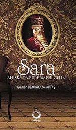 Sara & Ahıska'da Bir Ermeni Gelin