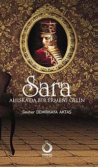 Sara & Ahıska'da Bir Ermeni Gelin