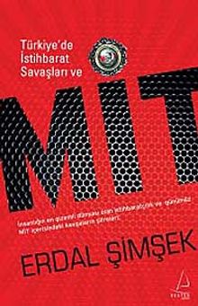 Türkiye'de İstihbarat Savaşları ve Mit