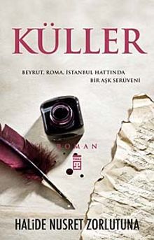 Küller & Beyrut, Roma, İstanbul Hattında Bir Aşk Serüveni