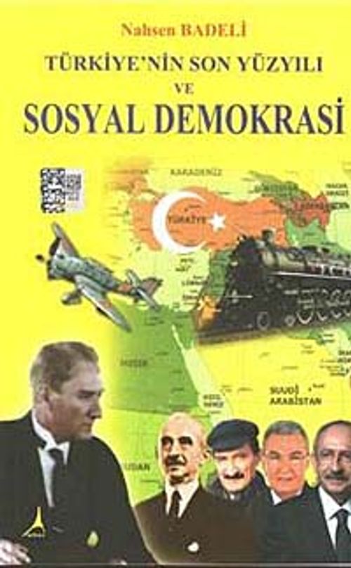 Türkiye'nin Son Yüzyılı ve Sosyal Demokrasi