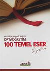 100 Temel Eser &Ouml;zetleri / Orta&ouml;ğretim