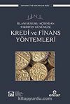 Kredi ve Finans Yöntemleri & İslam Hukuku Açısından Tarihten Günümüze