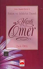 Hazreti Ömer & Hakkın ve Adaletin Timsali