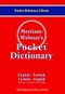 Merriam Webster's Pocket Dictionary & English - Turkish/Turkish - English
