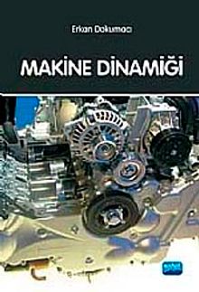 Makine Dinamiği (Erkan Dokumacı) - Erkan Dokumacı