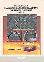 Modern Fizik Takviyeli Malzeme Karakterizasyonu ve Temel İlkeleri