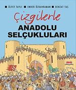 Çizgilerle Anadolu Selçukluları