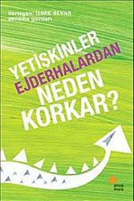 Yetişkinler Ejderhalardan Neden Korkar?