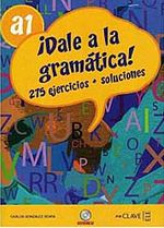 Dale a la gramática! A1 +Audio descargable  (İspanyolca Temel Seviye Gramer)