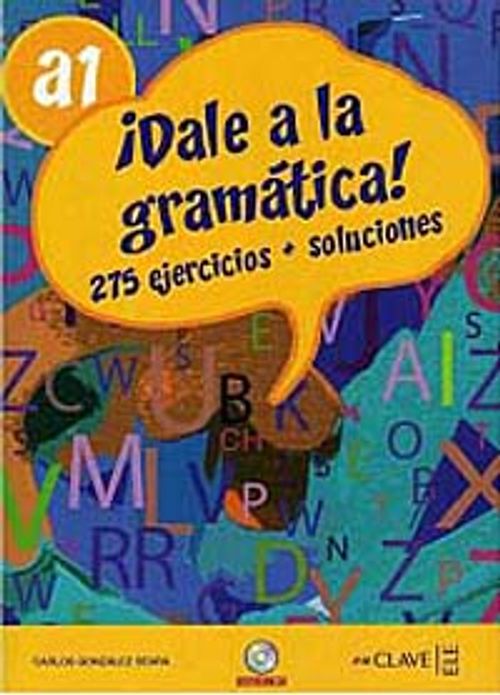 Dale a la gramática! A1 +Audio descargable  (İspanyolca Temel Seviye Gramer)