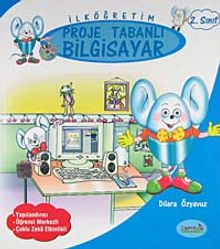 İlköğretim 2. Sınıf Proje Tabanlı  Bilgisayar