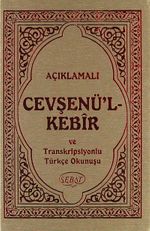 Açıklamalı Cevşenü'l Kebir ve Transkripsiyonlu Türkçe Okunuşu (Cep Boy)  (Kod:1010)