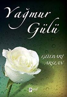 Yağmur Gülü