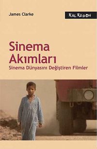 Sinema Akımları & Sinema Dünyasını Değiştiren Filmler