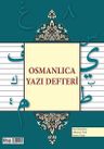 Osmanlıca Yazı Defteri