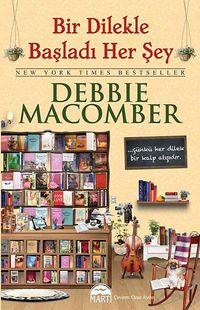 Bir Dilekle Başladı Her Şey