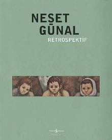 Neşat Günal - Retrospektif