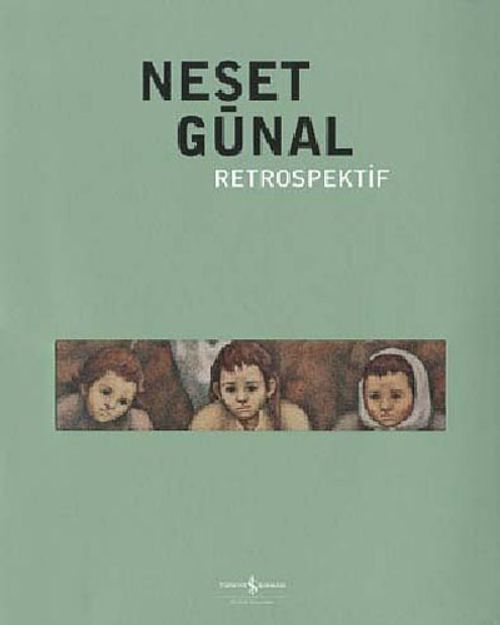 Neşat Günal - Retrospektif