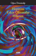 Hepinize Etkin Okumalar Dilerim