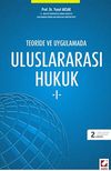 Teoride ve Uygulamada Uluslararası Hukuk -1