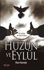 Hüzün ve Eylül