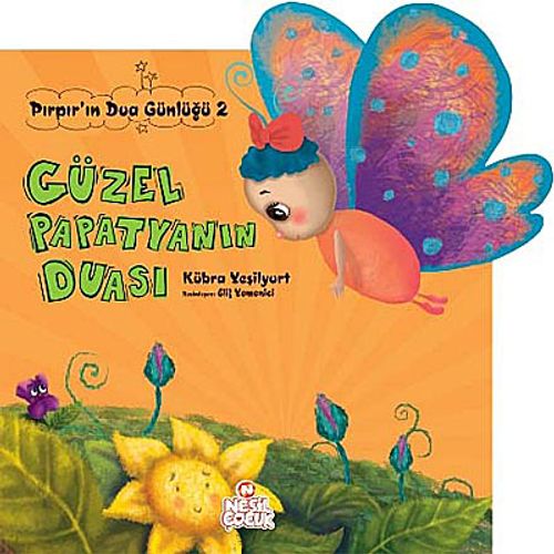 Güzel Papatyanın Duası / Pırpır'ın Dua Günlüğü -2