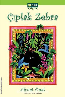 Çıplak Zebra - Ahmet Önel