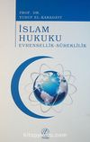 İslam Hukuku & Evrensellik-Süreklilik