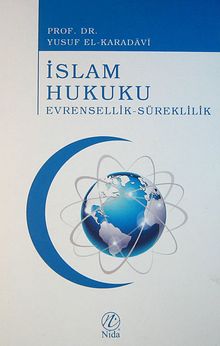 İslam Hukuku & Evrensellik-Süreklilik