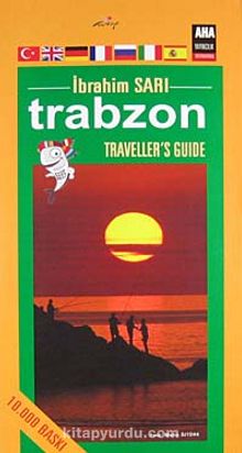 Trabzon / Traveller's Guide
