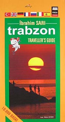 Trabzon / Traveller's Guide