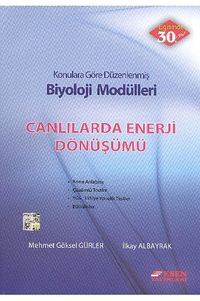 Canlılara Enerji Dönüşümü / Konularına Göre Düzenlenmiş Biyoloji Modülleri