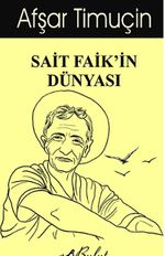 Sait Faik'in Dünyası