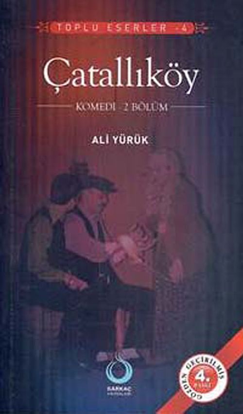 Çatallıköy / Toplu Eserler -4