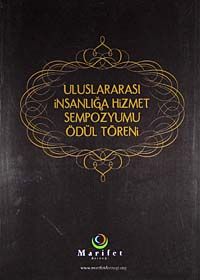 Uluslararası İnsanlığa Hizmet Sempozyumu Ödül Töreni