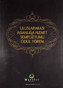 Uluslararası İnsanlığa Hizmet Sempozyumu Ödül Töreni