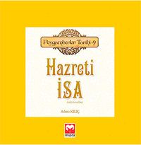 Peygamberler Tarihi-9 & Hazreti İsa