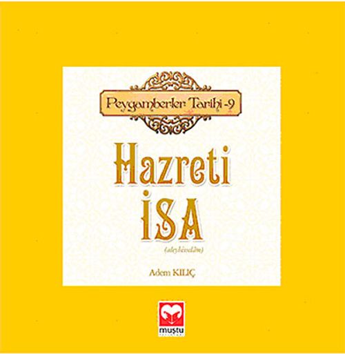 Peygamberler Tarihi-9 & Hazreti İsa