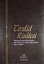 Tecdid Risalesi & Mahmud Efendi Hazretleri Niçin Hicri 15. Asrın Müceddidi İlan Edildi?