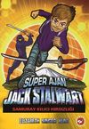 S&uuml;per Ajan Jack Stalwart / Samuray Kılıcı Hırsızlığı (11. Kitap)