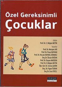Özel Gereksinimli Çocuklar