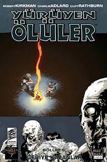 Yürüyen Ölüler - 9 Geriye Kalanlar