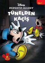 Tünelden Kaçış / Dedektif Mickey 1