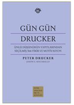 Gün Gün Drucker (Ciltli)