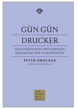 Gün Gün Drucker (Ciltli)