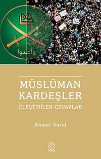 Müslüman Kardeşler & Eleştiriler - Cevaplar