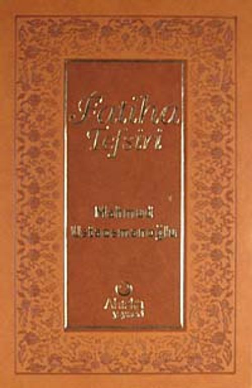 Fatiha Tefsiri (Ciltli)